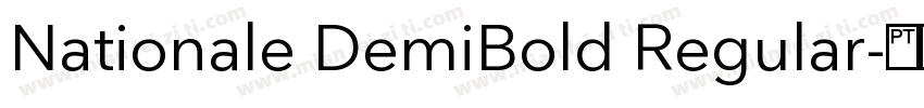 Nationale DemiBold Regular字体转换